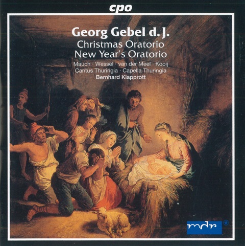 CD Georg Gebel d. J.. Christmas Oratorio CD Georg Gebel d. J.